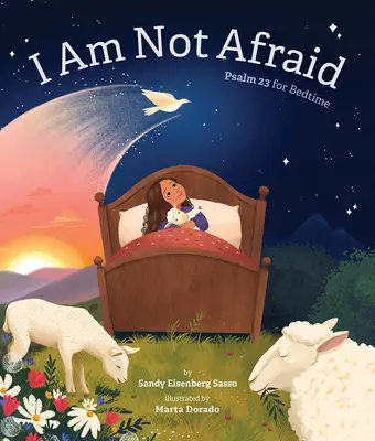 Non ho paura: Il Salmo 23 per la notte - I Am Not Afraid: Psalm 23 for Bedtime