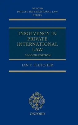 L'insolvenza nel diritto internazionale privato - Insolvency in Private International Law