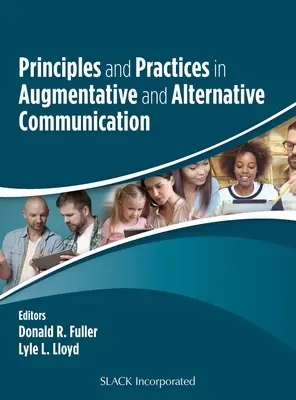 Principi e pratiche della comunicazione aumentativa e alternativa - Principles and Practices in Augmentative and Alternative Communication