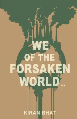 noi del mondo abbandonato... - we of the forsaken world...