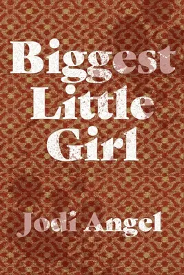 La bambina più grande - Biggest Little Girl