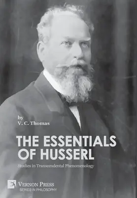 Gli elementi essenziali di Husserl: Studi di fenomenologia trascendentale - The Essentials of Husserl: Studies in Transcendental Phenomenology