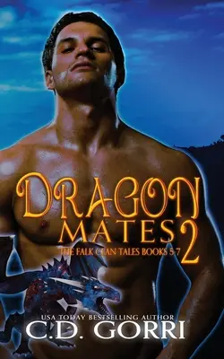 Dragon Mates 2: I racconti del clan Falk libri 5-7 - Dragon Mates 2: The Falk Clan Tales Books 5-7