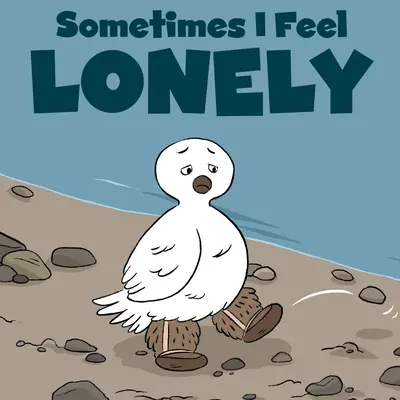 A volte mi sento solo: Edizione inglese - Sometimes I Feel Lonely: English Edition