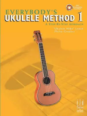 Metodo per ukulele di tutti 1 - Everybody's Ukulele Method 1
