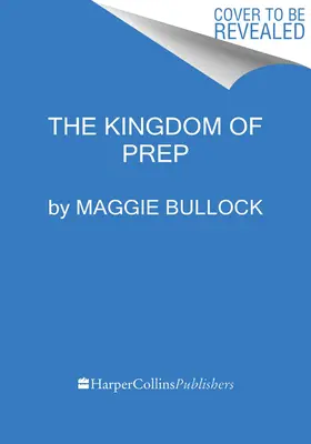 The Kingdom of Prep: La storia interna dell'ascesa e della (quasi) caduta di J.Crew - The Kingdom of Prep: The Inside Story of the Rise and (Near) Fall of J.Crew