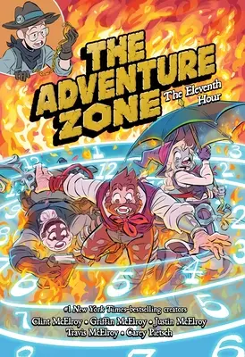 La zona dell'avventura: L'undicesima ora - The Adventure Zone: The Eleventh Hour