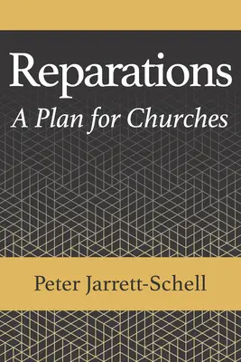 Riparazioni: Un piano per le chiese - Reparations: A Plan for Churches