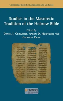 Studi sulla tradizione masoretica della Bibbia ebraica - Studies in the Masoretic Tradition of the Hebrew Bible