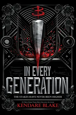 In ogni generazione (Buffy: The Next Generation, Libro 1) - In Every Generation (Buffy: The Next Generation, Book 1)
