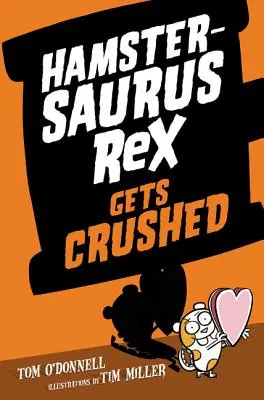 Il criceto Rex viene schiacciato - Hamstersaurus Rex Gets Crushed