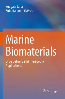 Biomateriali marini: Consegna di farmaci e applicazioni terapeutiche - Marine Biomaterials: Drug Delivery and Therapeutic Applications
