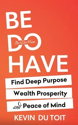 Essere Fare Avere - Be Do Have