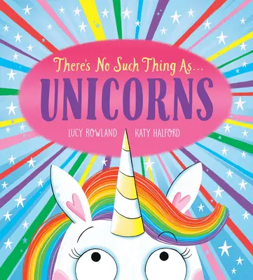 Non esistono... gli unicorni - There's No Such Thing As...Unicorns