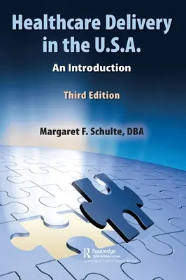 L'assistenza sanitaria negli Stati Uniti: un'introduzione - Healthcare Delivery in the U.S.A.: An Introduction