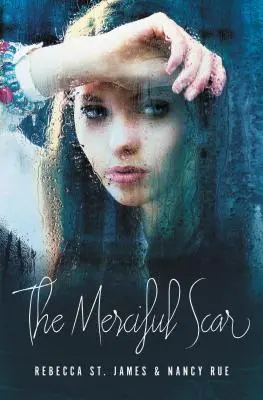 La cicatrice misericordiosa - The Merciful Scar
