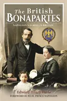 I Bonaparte britannici: la famiglia di Napoleone in Gran Bretagna - The British Bonapartes: Napoleon's Family in Britain
