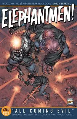 Elefanti 2260 Libro 4: Tutto il male che viene - Elephantmen 2260 Book 4: All Coming Evil