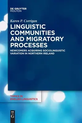 Comunità linguistiche e processi migratori - Linguistic Communities and Migratory Processes