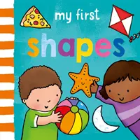 I miei primi... Forme - My First... Shapes