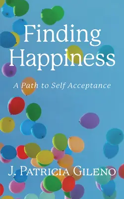 Trovare la felicità: Un percorso di accettazione di sé - Finding Happiness: A Path to Self Acceptance