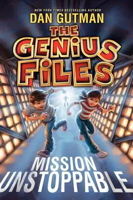I file del genio: Missione inarrestabile - The Genius Files: Mission Unstoppable