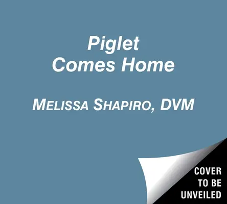 Piglet Comes Home: Come un cucciolo rosa sordo cieco ha trovato la sua famiglia - Piglet Comes Home: How a Deaf Blind Pink Puppy Found His Family