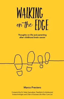 Camminare sul filo del rasoio - Walking On The Edge