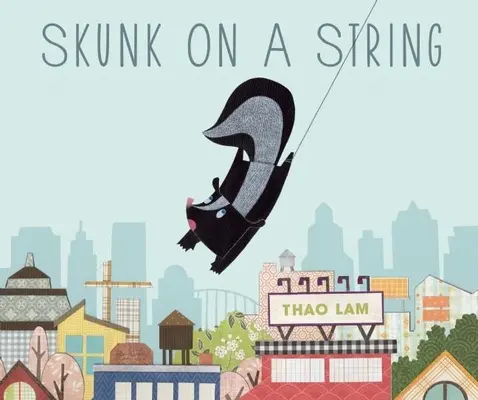 Puzzola su un filo - Skunk on a String
