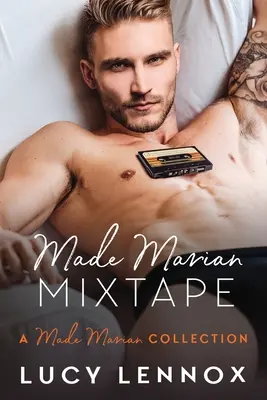 Made Marian Mixtape: Una collezione Made Marian - Made Marian Mixtape: A Made Marian Collection