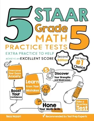5 Test pratici di matematica STAAR Grade 5: Esercitazioni extra per ottenere un punteggio eccellente - 5 STAAR Grade 5 Math Practice Tests: Extra Practice to Help Achieve an Excellent Score