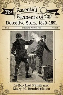Gli elementi essenziali del racconto poliziesco, 1820-1891 - The Essential Elements of the Detective Story, 1820-1891