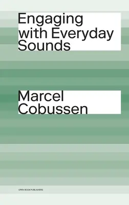 Impegnarsi con i suoni quotidiani - Engaging with Everyday Sounds