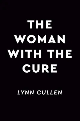 La donna con la cura - The Woman with the Cure