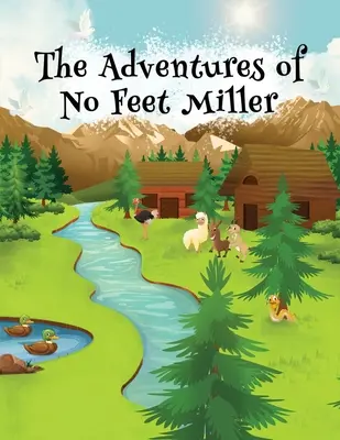 Le avventure di No Feet Miller - The Adventures of No Feet Miller