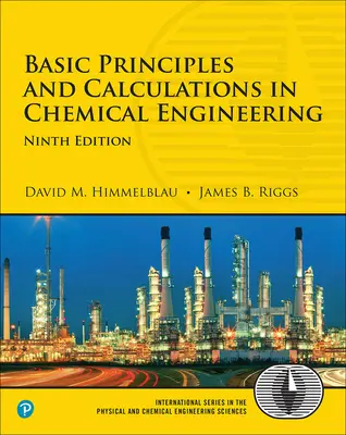 Principi e calcoli di base dell'ingegneria chimica - Basic Principles and Calculations in Chemical Engineering