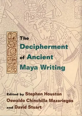 Decifrazione dell'antica scrittura maya - Decipherment of Ancient Maya Writing