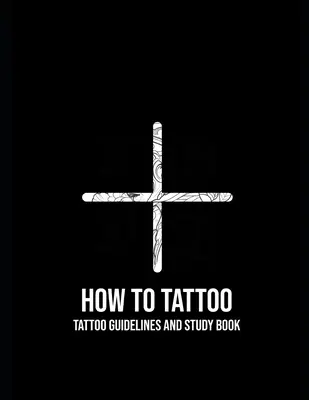 Come tatuare: Primo soccorso per il tatuaggio - How to Tattoo: First Aid for Tattooing