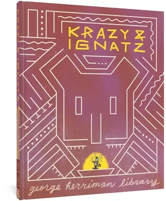 La biblioteca di George Herriman: Krazy & Ignatz 1925-1927 - The George Herriman Library: Krazy & Ignatz 1925-1927