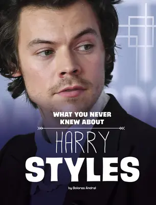 Quello che non avete mai saputo su Harry Styles - What You Never Knew about Harry Styles