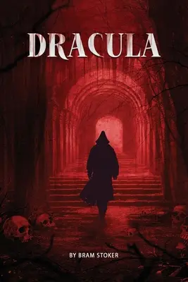 Dracula - Il romanzo classico originale con introduzione commentata - Dracula- The Original Classic Novel with Bonus Annotated Introduction