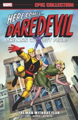 Collezione epica di Daredevil: L'uomo senza paura - Daredevil Epic Collection: The Man Without Fear