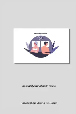 Disfunzioni sessuali nei maschi - Sexual dysfunction in males