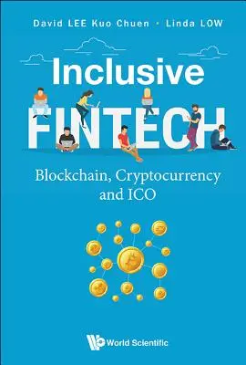 Fintech inclusiva: Blockchain, criptovalute e Ico - Inclusive Fintech: Blockchain, Cryptocurrency and Ico