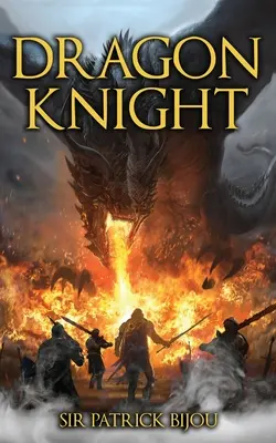 Il cavaliere del drago - Dragon Knight