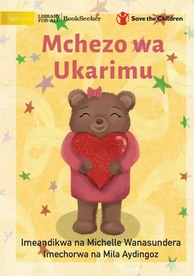 Il gioco della gentilezza - Mchezo wa Ukarimu - The Kindness Game - Mchezo wa Ukarimu