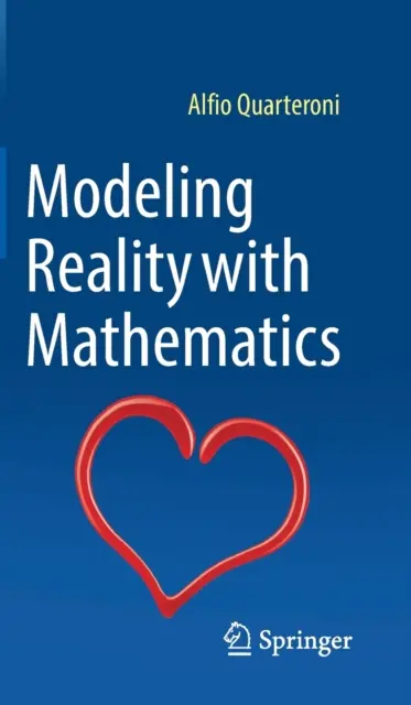 Modellare la realtà con la matematica - Modeling Reality with Mathematics