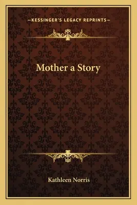 Madre: una storia - Mother a Story