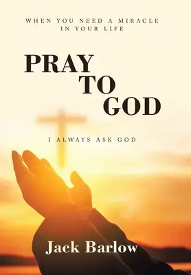 Pregare Dio: Chiedo sempre a Dio - Pray to God: I Always Ask God