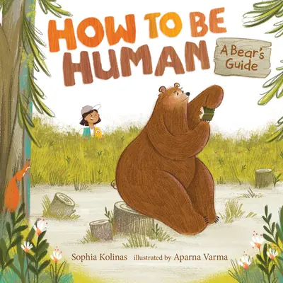 Come essere umani: Guida dell'orso - How to Be Human: A Bear's Guide